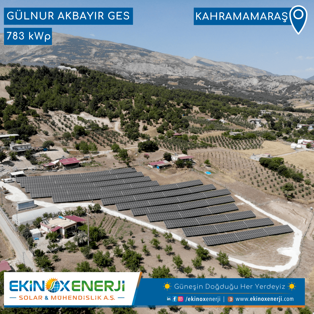 GÜLNUR AKBAYIR GES / 783 kWp / Kahramanmaraş