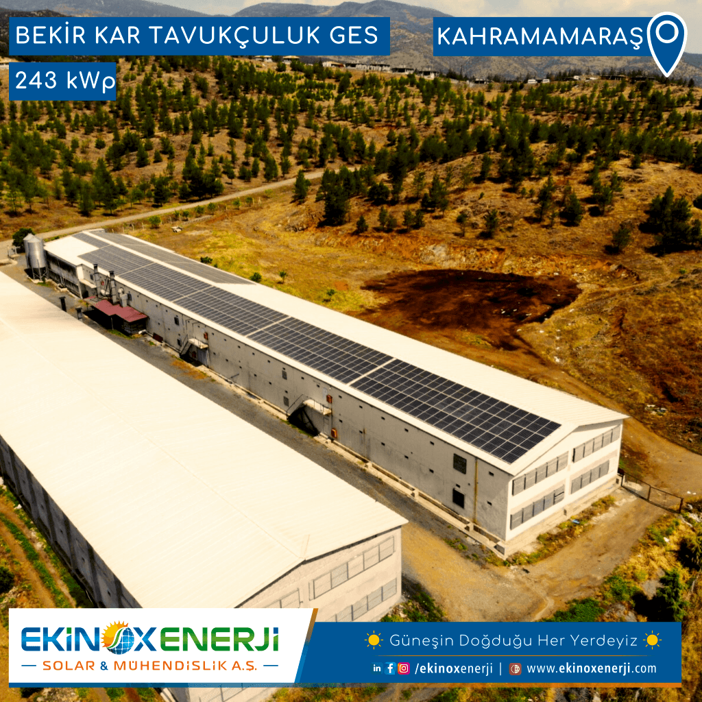 BEKİR KAR TAVUKÇULUK GES / 243 kWp / Kahramanmaraş